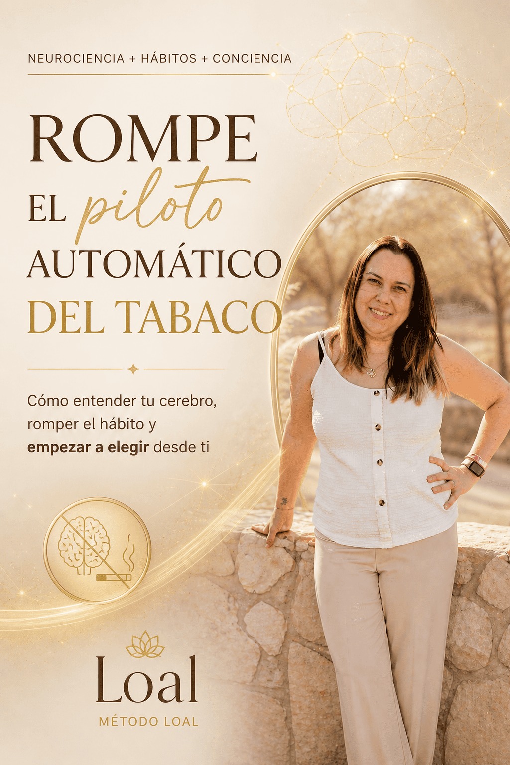 Rompe lo que te frena del tabaco — Método LOAL